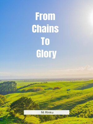cover image of From Chains to Glory